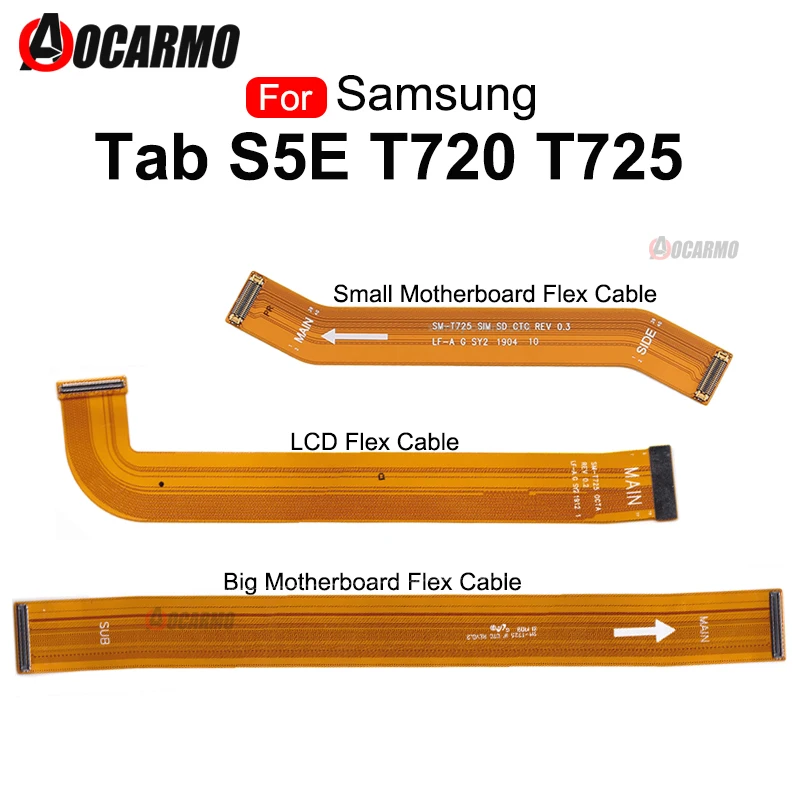 1 pz cavo flessibile LCD per Samsung Galaxy Tab S5E T720 T725 scheda madre principale collegare parti di ricambio del cavo flessibile