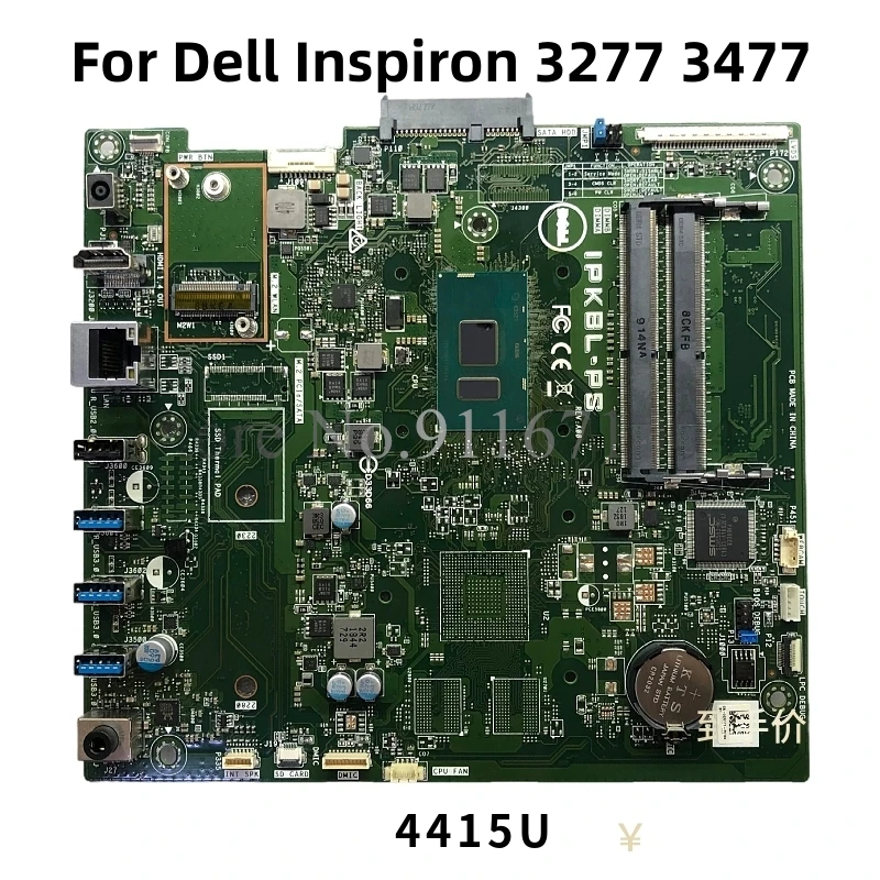 

IPKBL-PS For Dell Inspiron 3277 3477 All-in-one AIO Motherboard CN-0CR1TT 0CR1TT CR1TT IPKBL-PS Mainboard W/ 4415U I3-7130U CPU