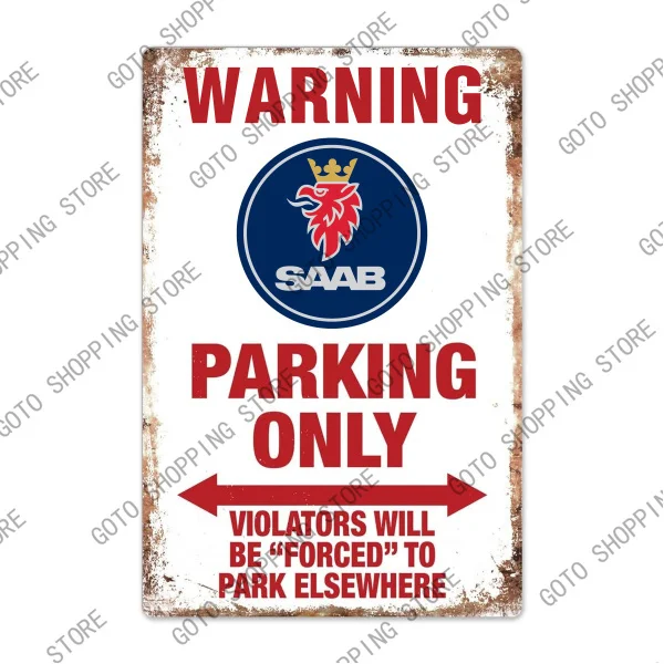 

New Warning SAAB Hanya Parkir Vintage Garage Tin Metal Sign Bar Club Cafe Garage Wall Decor Farm Art Gift-3