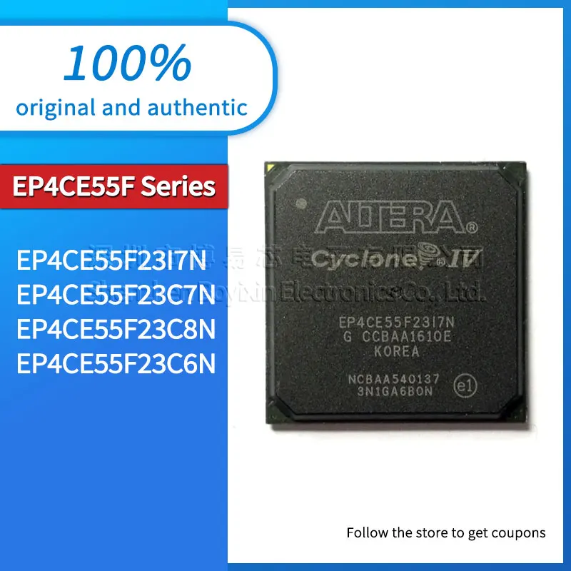 

Original genuine EP4CE55F23C7N EP4CE55F23I7N EP4CE55F23C8N EP4CE55F23C6N package BGA