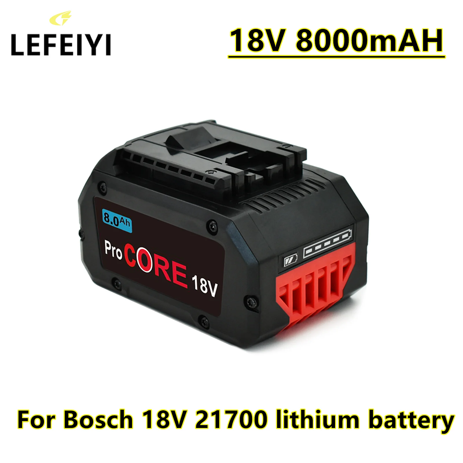 Lefeiyi 18V 8.0Ah Batteria Di Ricambio Procore Per Bosch 18V Professional System Cordless Tools Bat609 Bat618 Gba18V80 21700 Cell