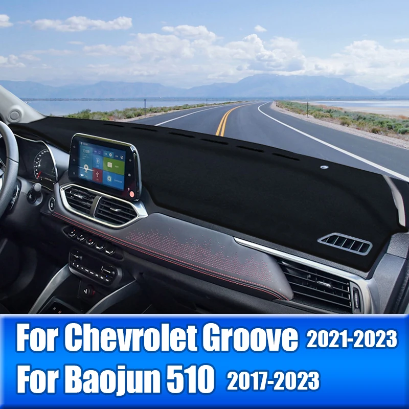 

Car Dashboard Cover For Chevrolet Groove 2021-2023 For Baojun 510 2017 2018 2019 2020 2021 2022 2023 Sun Shade Mat Accessories