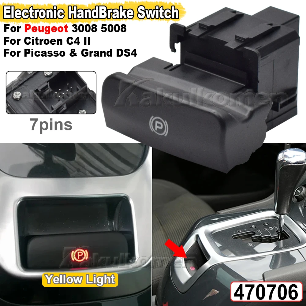 New Parking Brake Switch Electronic Handbrake Switch For Peugeot 3008 5008 Citroen C4 II Picasso & Grand DS4 470706 470703