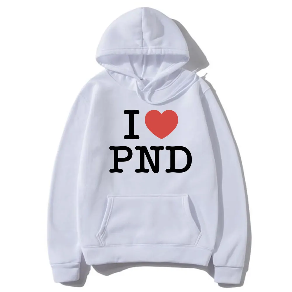 I Love Partynextdoor Hoodie Male Fashion Hip Hop Oversized Hooded Sweatshirt Men Women Casual Fleece Cotton Hoodies Fans Gift