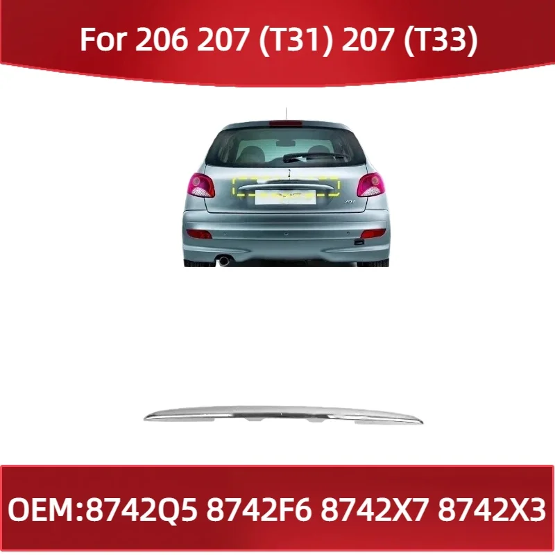 8742Q5 8742F6 8742X7 8742X3 Rear license plate trim for Peugeot 206 207 ...
