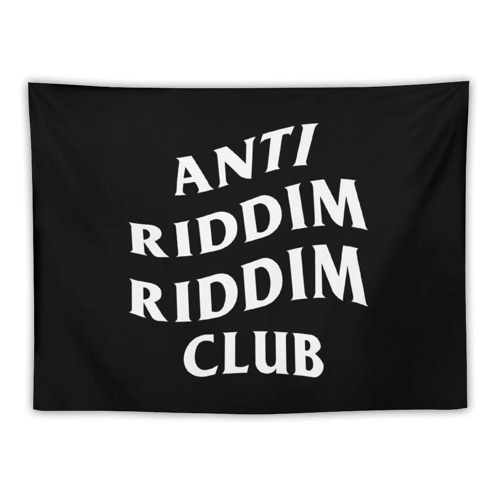 Anti Riddim Riddim Club Tapestry Funny Japanese Room Decor Decoration For Rooms Tapestry