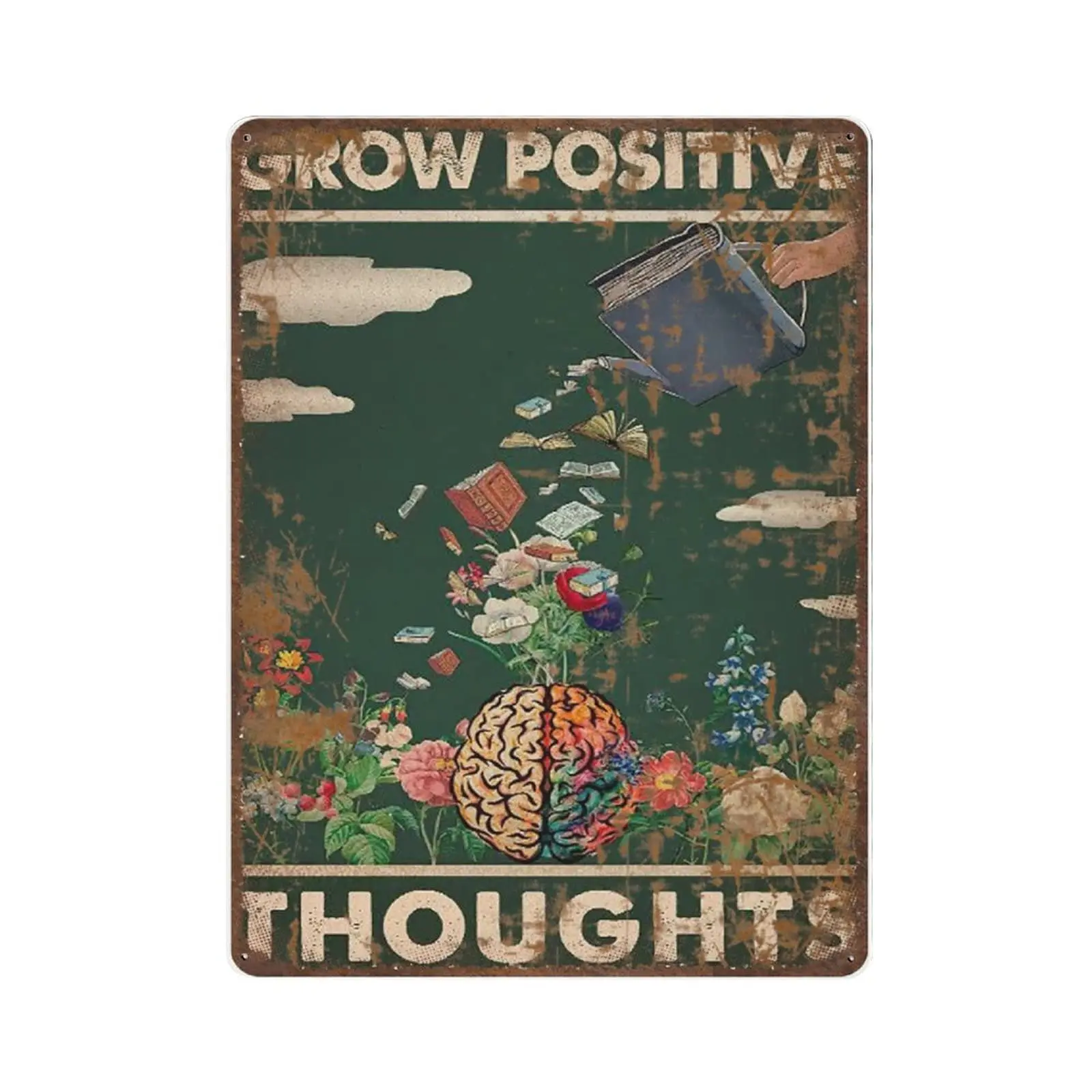 

Vintage Thick Metal Tin Sign-Grow Positive Thoughts Tin Sign, Mental Health Art Print, Be Kind to Your Mind -Home Decor Wall Art