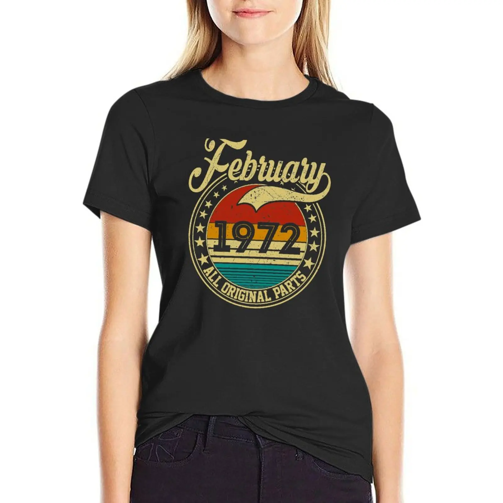 Vintage February 1972 All Original Parts Born in February 1972 49th Birthday Gift 49 Years Old T-Shirt