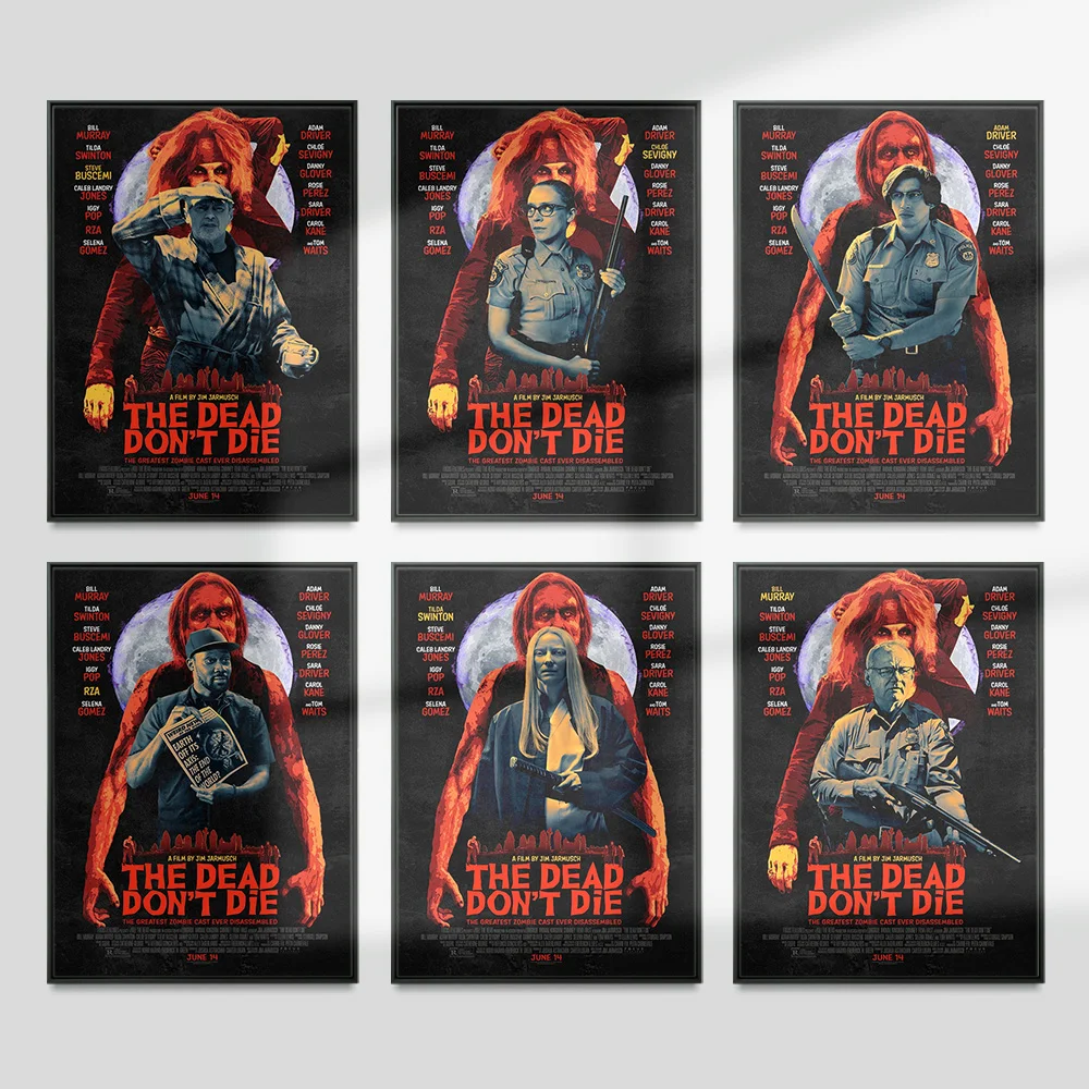 

The Dead Don't Die Movie Print Art Poster Film Wall Stickers Modern Canvas Painting Video Room Cinema Decor