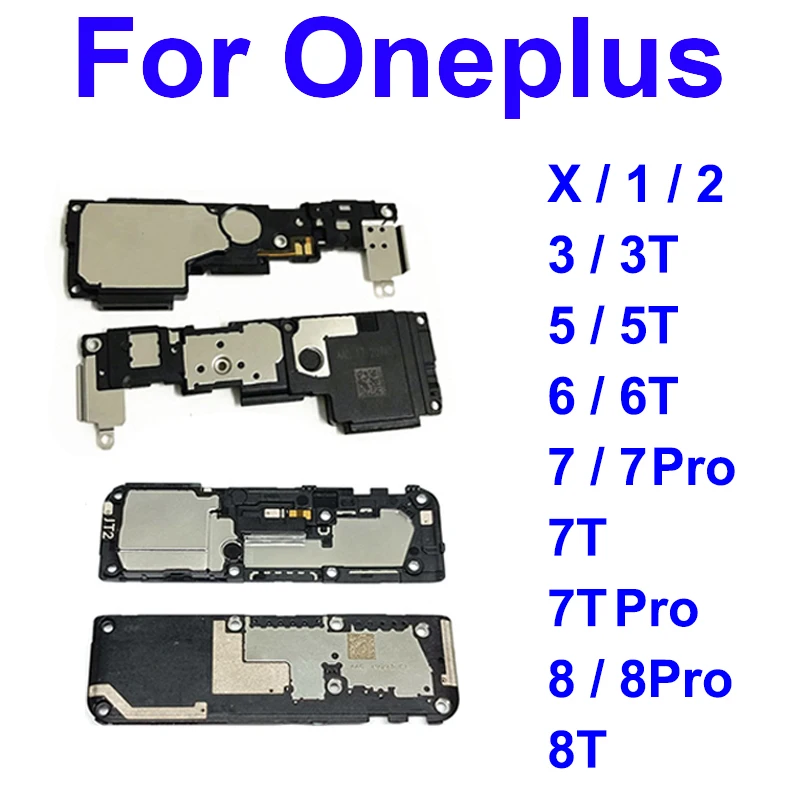 

Louder Speaker Ringer For Oneplus 1+X 8 8T 7 7T 6 6T 5 5T 1 2 3 3T Pro Loudspeaker Buzzer Module Flex Cable Repair Parts