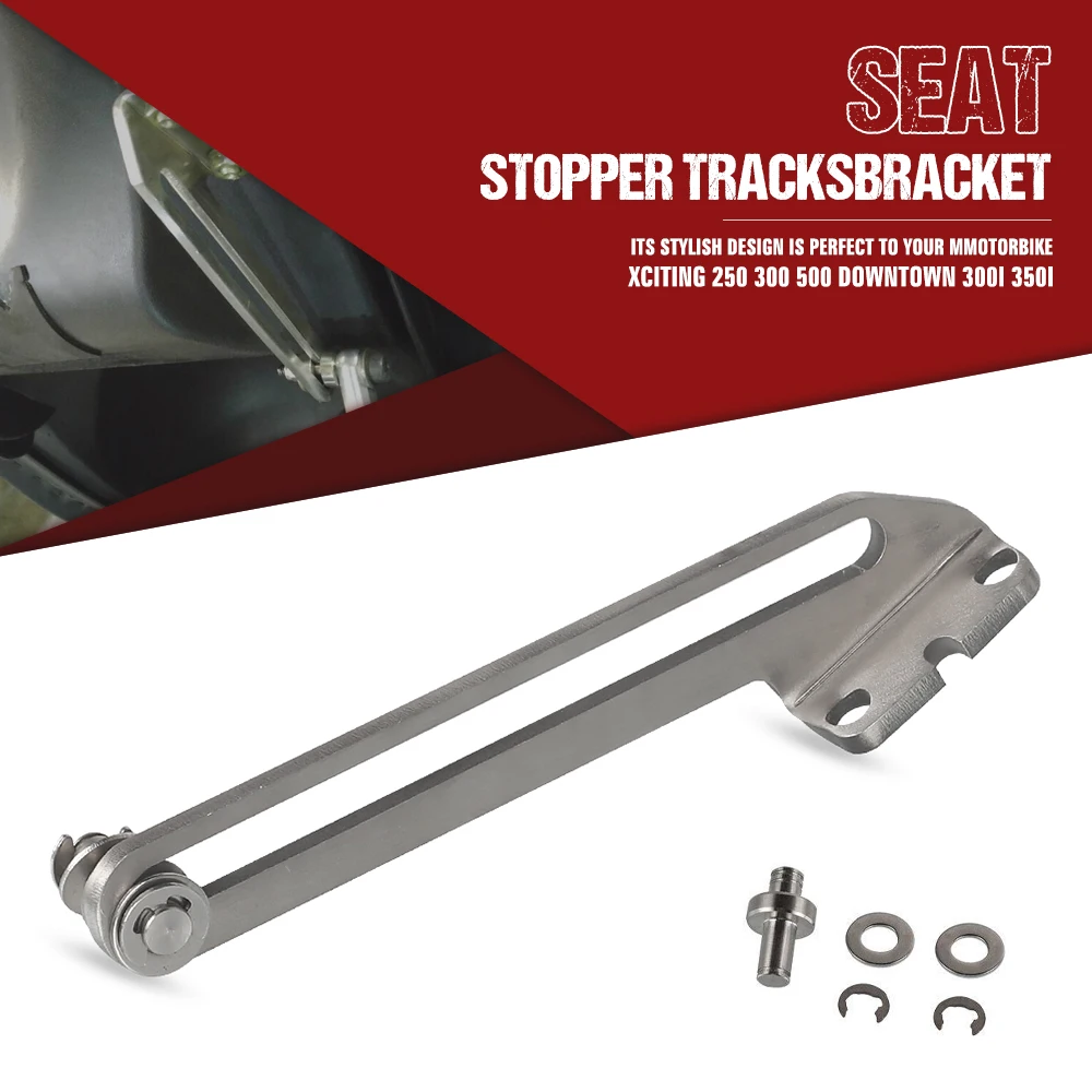 

For KYMCO Downtown 300i 350i XCITING 250 300 500 R250Fi Open Angle Increases Bracket Dink 125 Xtown 125 2021 Seat Stopper Tracks