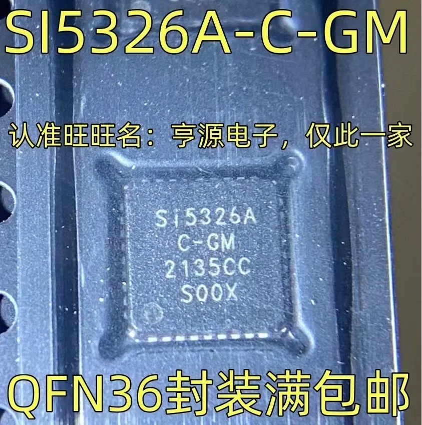 

1-10PCS SI5326A-C-GM QFN-36