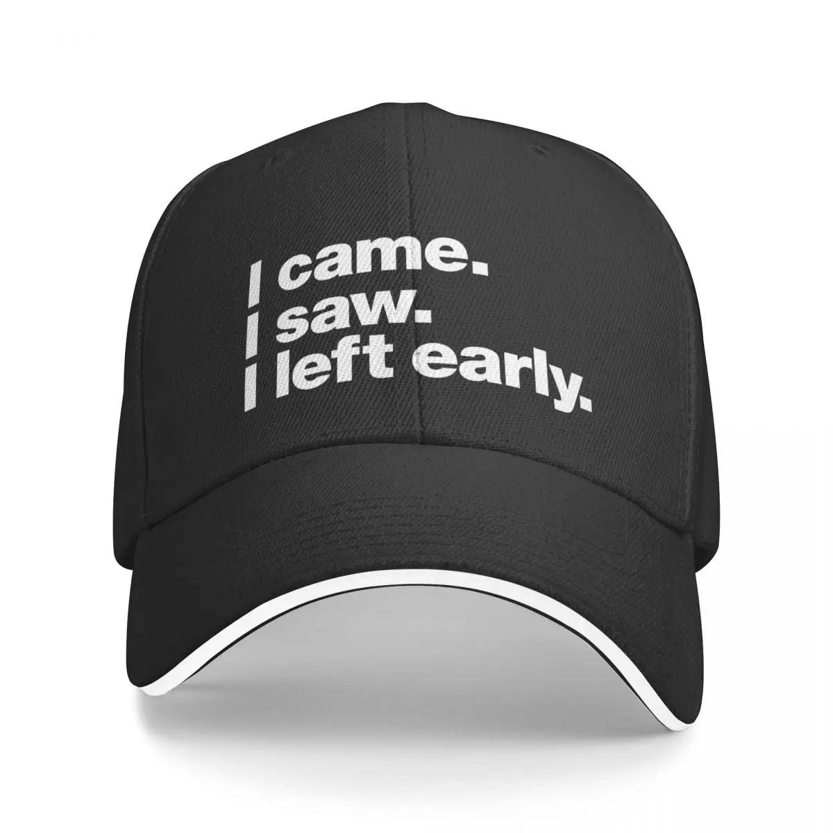 

New I came. I saw. I left early. Baseball Cap Custom Cap Fluffy Hat cute Uv Protection Solar Hat Cap For Women Men's