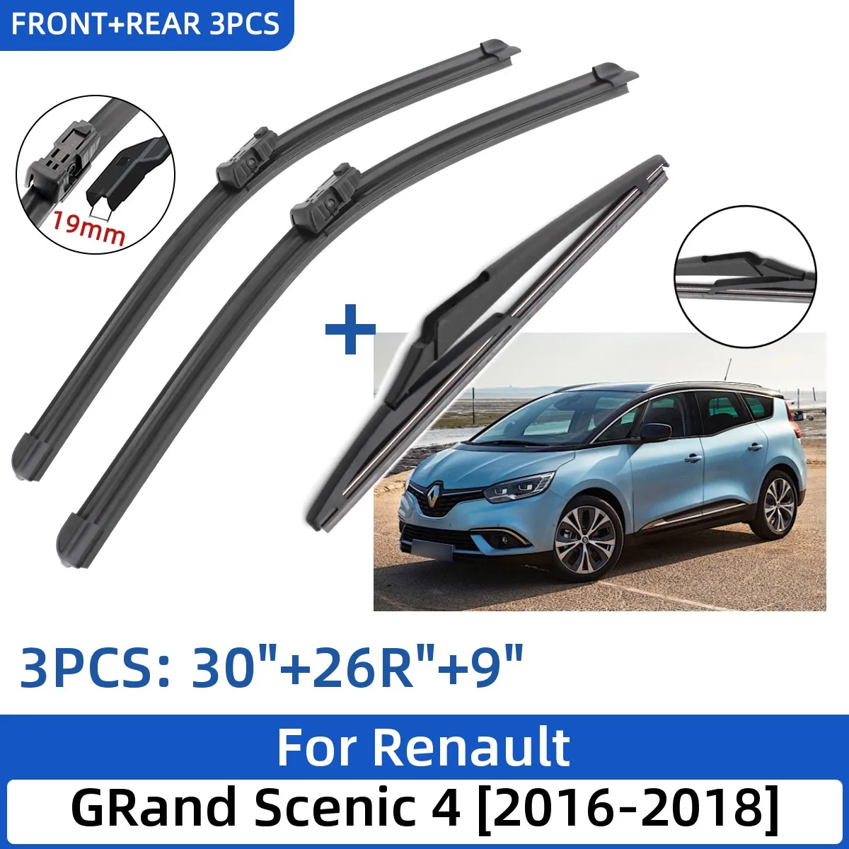 For Renault GRand Scenic 4 2016-2018 30+26+9 Front Rear Wiper Blades  Windshield Windscreen Window Cutter Accessories 2018