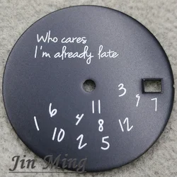 Premium 28.5mm 'Who Cares I'm Already Late' White & Black Watch Dial (Black White)