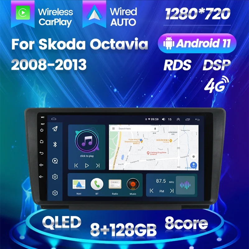 

Android 11 Car Radio Stereo Navigation GPS Multimedia Video Player 8+128G Wireless Carplay For Skoda Octavia 2008 2009 2010-2013