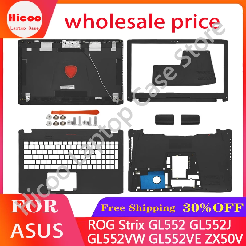 

NEW Laptop LCD Back Cover For ASUS ROG Strix GL552 GL552J GL552VW GL552VE ZX50V Front Bezel Palmrest Upper Bottom Case Hinges