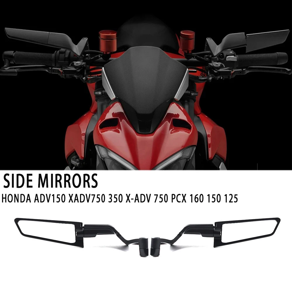 

For Honda ADV150 XADV750 350 X-ADV 750 PCX 160 150 125 Universal Motorcycle Mirror Wind Wing side Rearview Reversing mirror