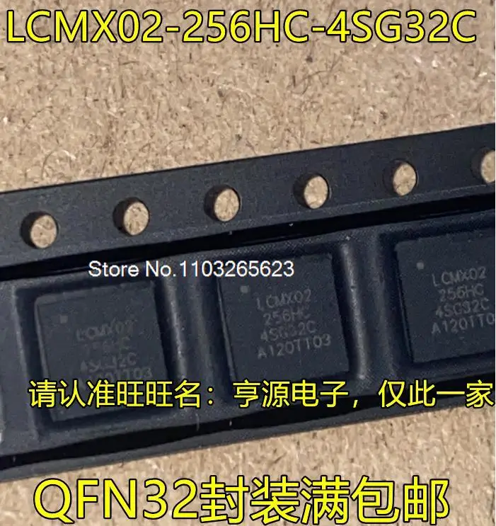 

LCMX02-256HC-4SG32C QFN -1200HC-4MG132C I BGA -4TG100C QFP