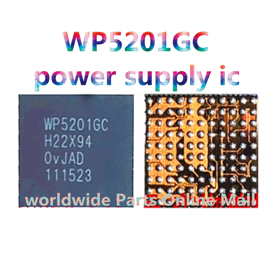 

2pcs-10pcs New WP5201GC Power management IC For Smart Mobile Phone BGA Chip
