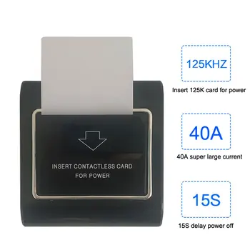 호텔 모텔 렌트하우스 지지대 ID/T57/EM4305 125K 카드, 에너지 스위치 블랙 패널 사용, 220V 40A 전원 끄기, 15 초 지연