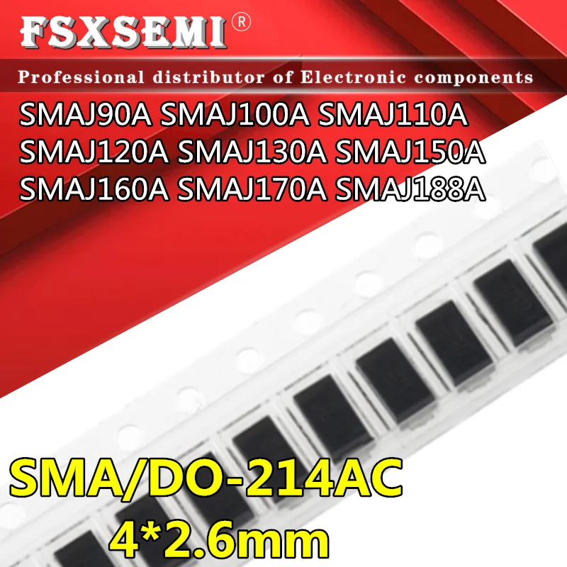 

20pcs SMAJ90A RX SMAJ100A RZ SMAJ110A SE SMAJ120A VG SMAJ130A VK SMAJ150A VM SMAJ160A SP SMAJ170A SR SMAJ188A SS SMA DO-214AC