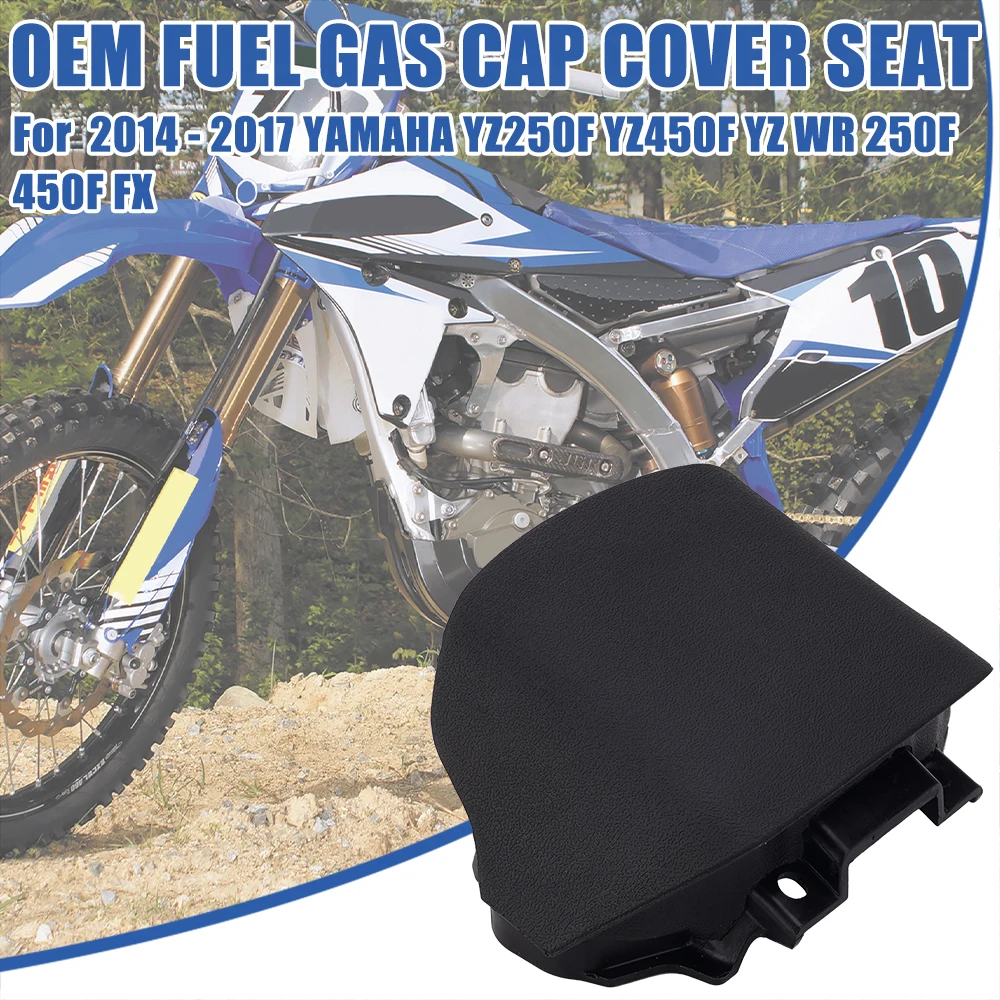 Fuel Gas Cap Cover Seat for 2014-Yamaha YZ250F YZ450F YZ WR 250F 450F FX fuel tank gas cap