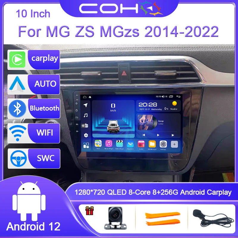 

For MG ZS MGzs 2014-2022 Android 12.0 Octa Core 8+256G 10 inch Car Multimedia Player Stereo Receiver Radio