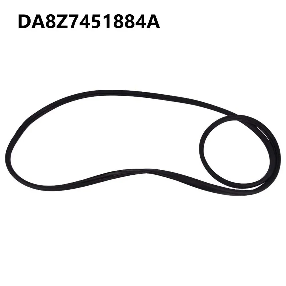 Accessories Seal DA8Z7451884A Fits For Ford Flex Taurus Replacement Rubber Sunroof Opening Cover Seal Fittings