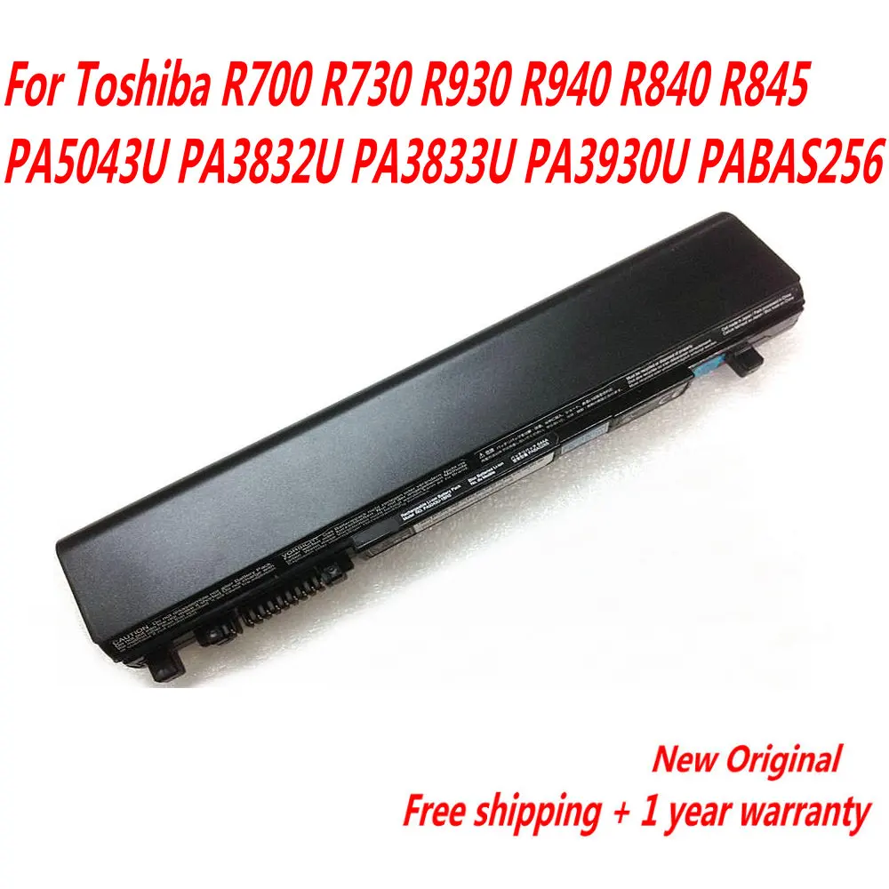 

Original PA3833U-1BRS Laptop Battery For Toshiba R700 R730 R930 R940 R840 R845 PA5043U PA3832U PA3833U PA3930U PABAS256