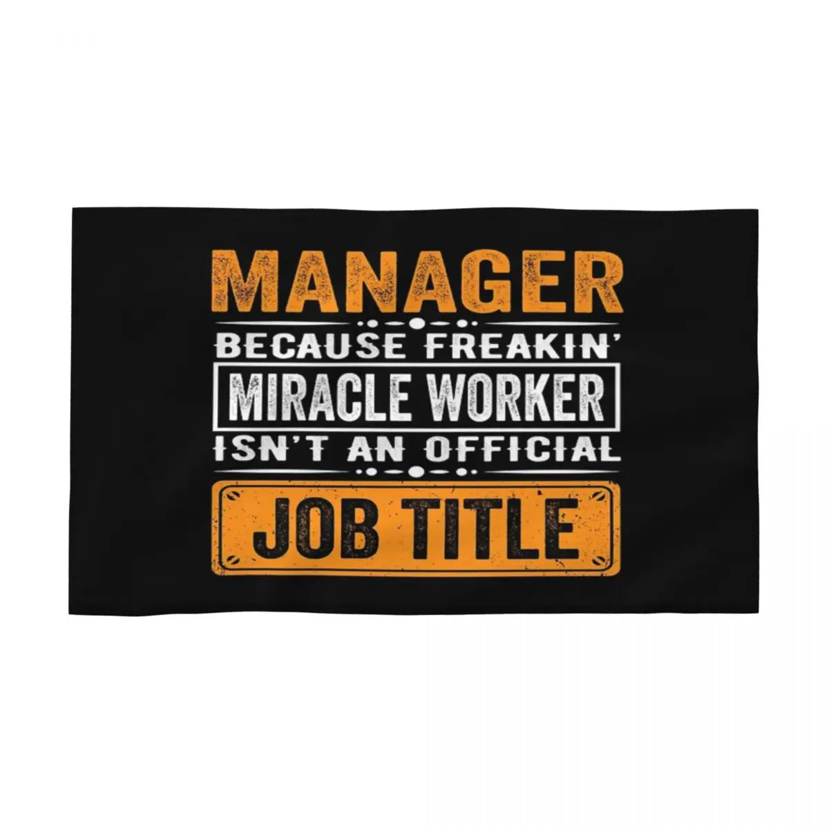 Maglietta Regalo Manager, Manager Solo Perché Il Lavoratore Miracoloso Non È Un Titolo Ufficiale Di Lavoro Asciugamani Asciugamano Per Il Viso