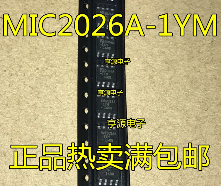 

10pieces MIC2026A MIC2026A-1YM 2026A-1YM MIC2026-2YM SOP8 Original