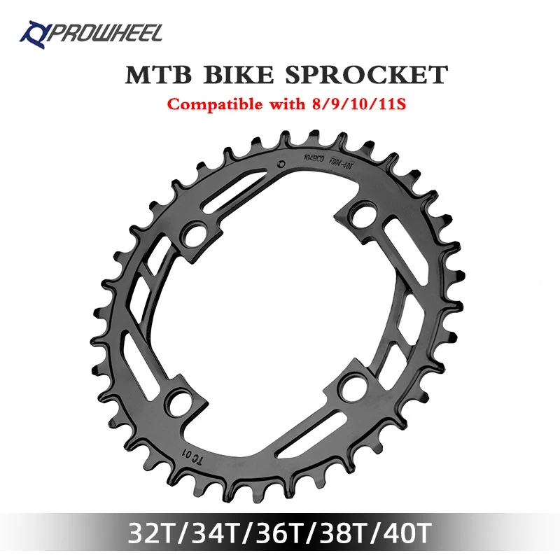 Prowheel Mountain Bike Round Sprocket 104BCD-32T 34T 36T 38T 40T steel plate bike chainring bicycle parts Bike chainring Compatible: 1X7/8/9/10/11 speed