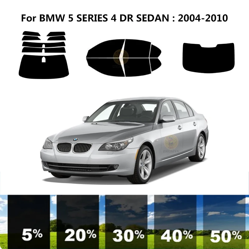 

Precut nanoceramics car UV Window Tint Kit Automotive Window Film For BMW 5 SERIES E60 4 DR SEDAN 2004-2010
