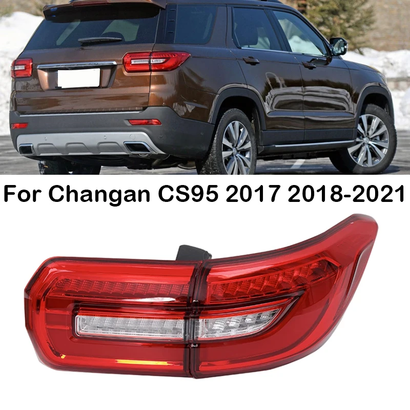 Changan CS95 2017 2018 2019 2020 2021 차량용 LED 후미등 어셈블리, 후진등 브레이크 램프, 방향 지시등