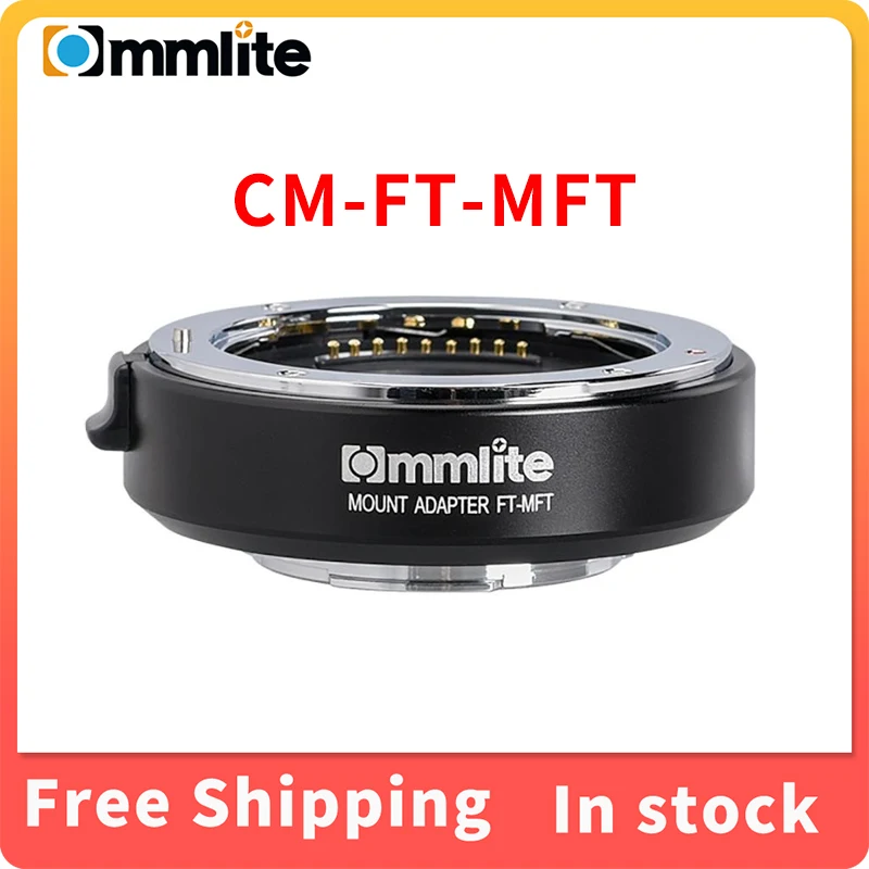 

Commlite CM-FT-MFT Electronic AF Lens Mount Adapter FT-MFT for 4/3 Lens to M4/3 Camera EXIF Transmitting