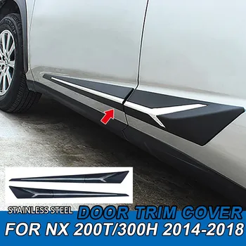 Chrome Styling Trim For Lexus NX 200T/300H 2014-2018 Car Body Side Molding Trim Protection For Lexus NX Car Exterior Trim 1