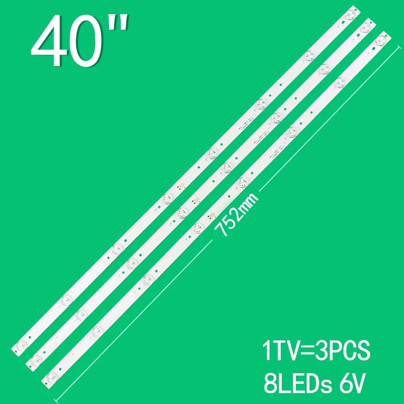 1TV=3PCS 8LEDs 6V 752mm for 40-inch LCD TV 16BH1 263N160127 T304024153 JL.D40081330-140ES-M 40L1600C 40L2600C backlight strip
