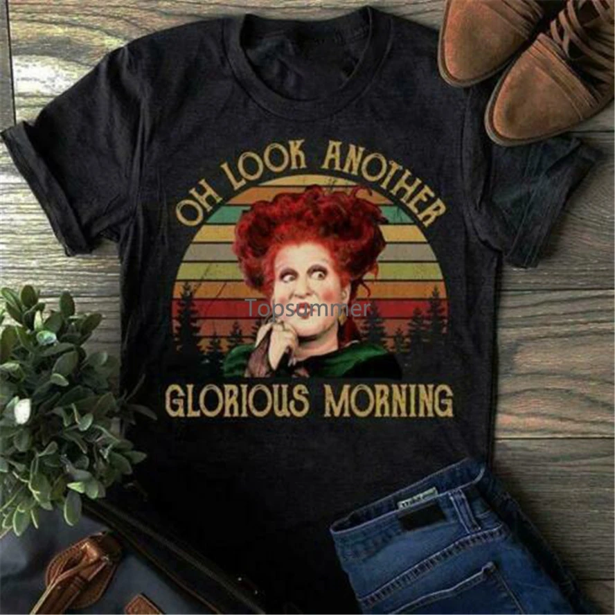 Hocus Pocus Winifred Look Un Altro Glorious Morning Black Men S-3Xl T-Shirt Summer Style Casual Wear Tee Shirt