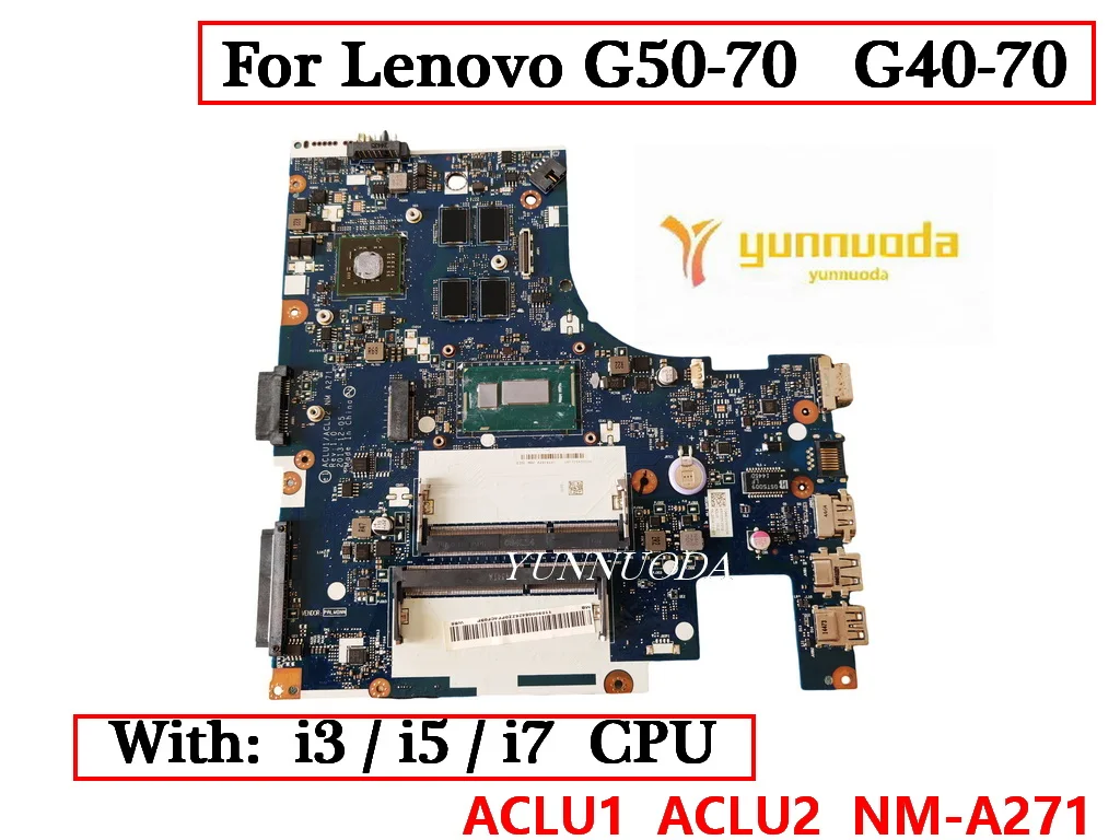 

ACLU1 ACLU2 NM-A271 For Lenovo G50-70 G40-70 Laptop motherboard with I3 I5 I7 CPU HD8500MR5-M230 2GB GPU 100% Test working