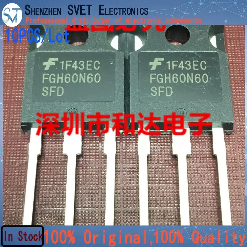 

10 шт./партия, FGH60N60SFD TO-247 импортные оригинальные новые и технические 100% тесты