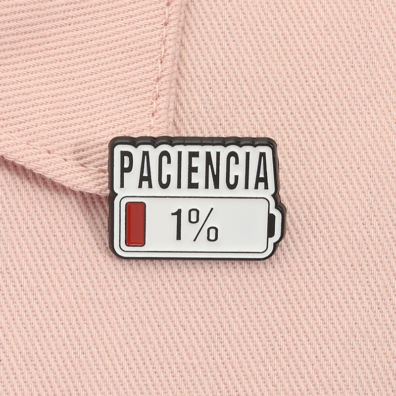 Paciencia 1% Funny Spanish Quote Enamel Pin Red Bar Low Battery Brooch Lapel Badge Jewelry Accessories Gift for Friends Image 3