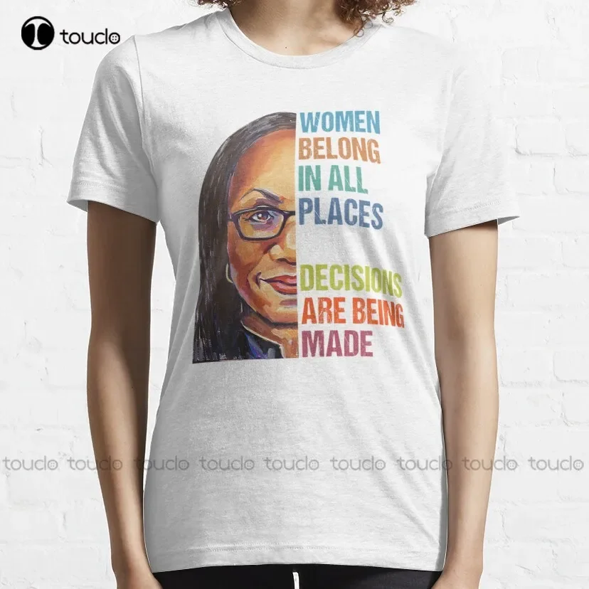 Women Belong In All Places Justice Court 1St Black Woman Judge Ketanji Brown Jackson Black Girl Magic Sup Court Premium T-Shirt 2