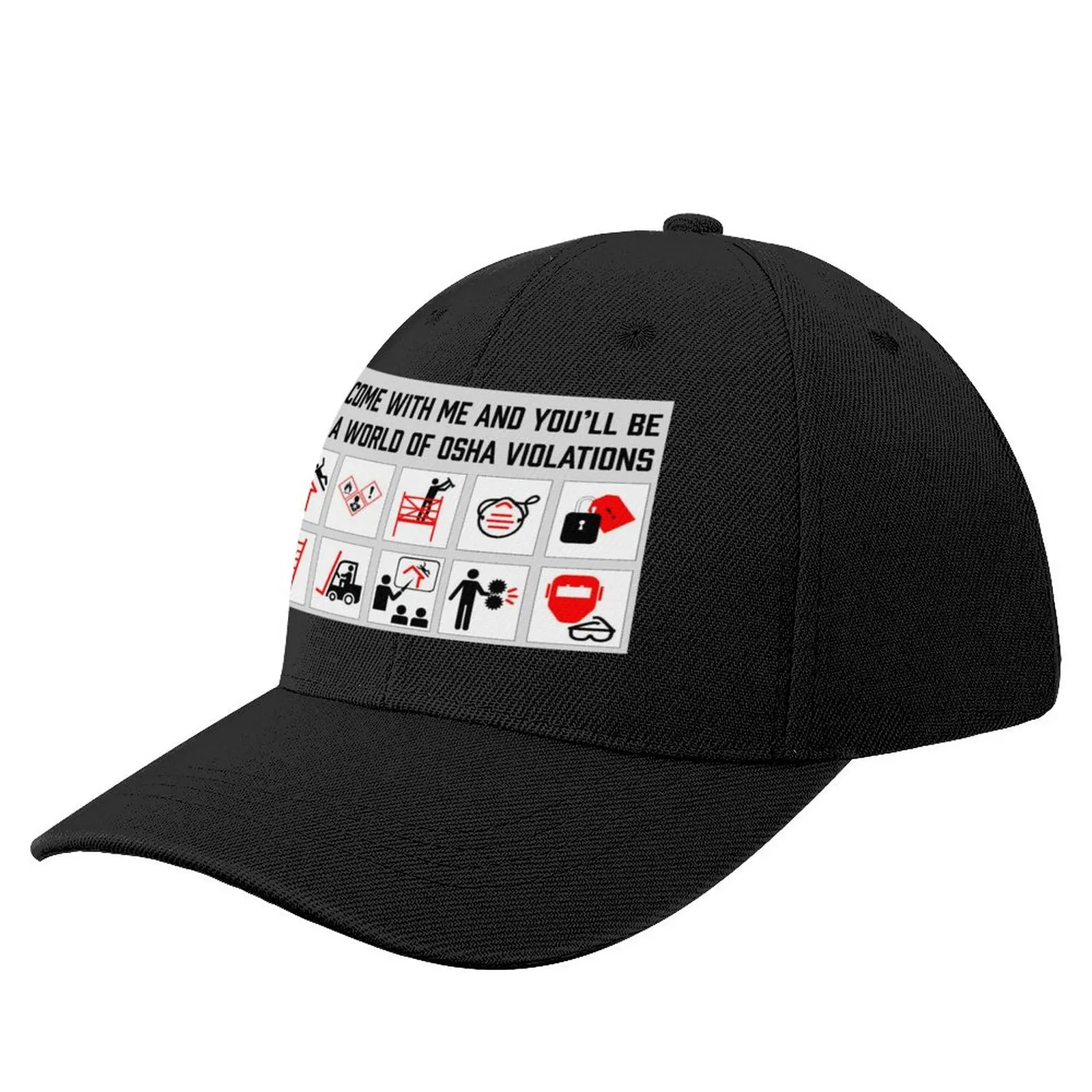 

Come with me and you'll be in a world of OSHA violations Baseball Cap fishing hat Luxury Brand Men Caps Women's