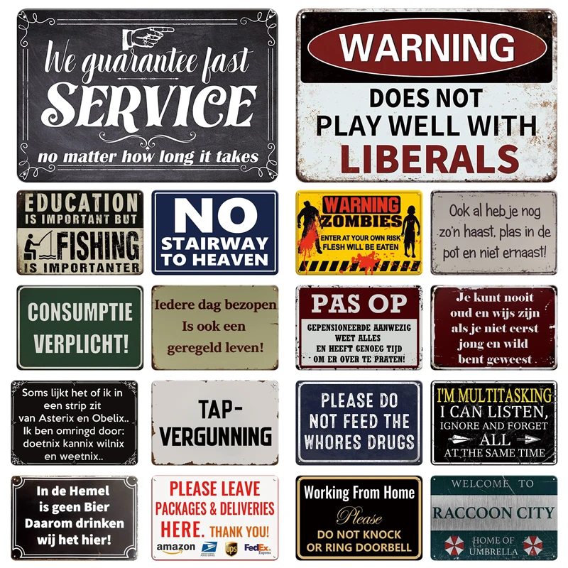 

Funny Sarcastic Letters Metal Tin Sign Warning Slogan Metal Vintage Plaque Retro Plate Man Cave Bar Wall Decor Gift For Men
