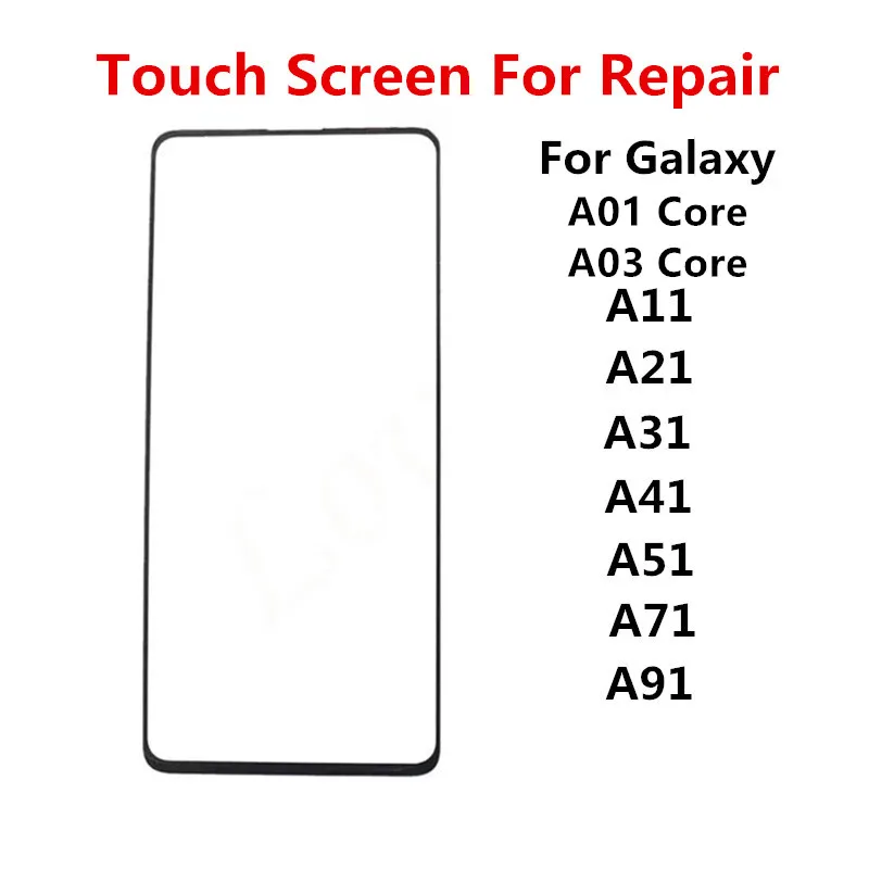 Touch Screen For Samsung Galaxy A01 A03 Core A11 A21 A31 A41 A51 A71 A91 Front Glass Panel LCD Display Outer Repair Parts