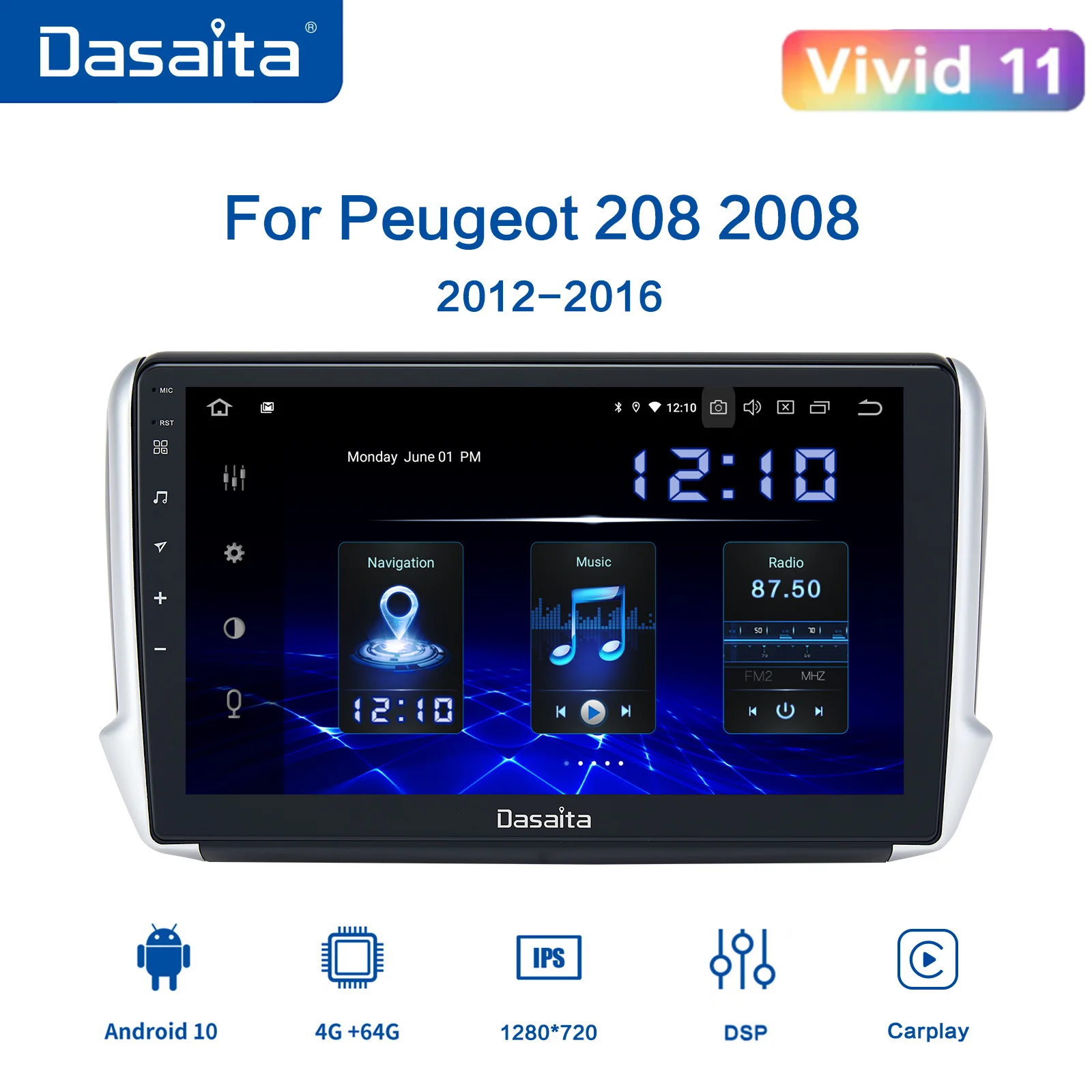 

Dasaita for Peugeot 2008 208 Radio player 2012 2018 2019 2020 Android 10 Car Multimedia Carplay TDA7850 1280*720 GPS Navigation