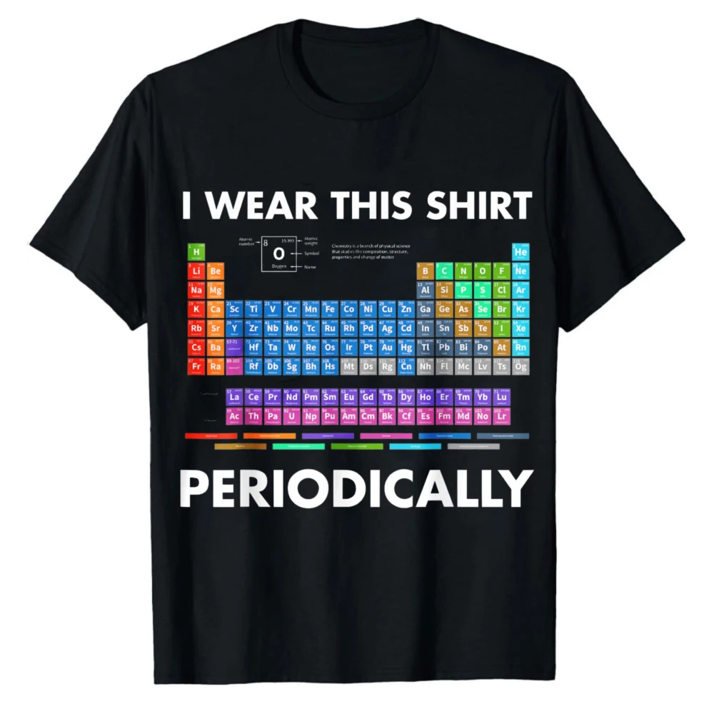Ich-trage-dieses-Shirt-periodisch-Grafik-T-Shirt-lustiges-Chemie-Periodensystem-T-Shirt-Nerd-Wissenschaft-Print-Geschenk-für-Chemiker-Student