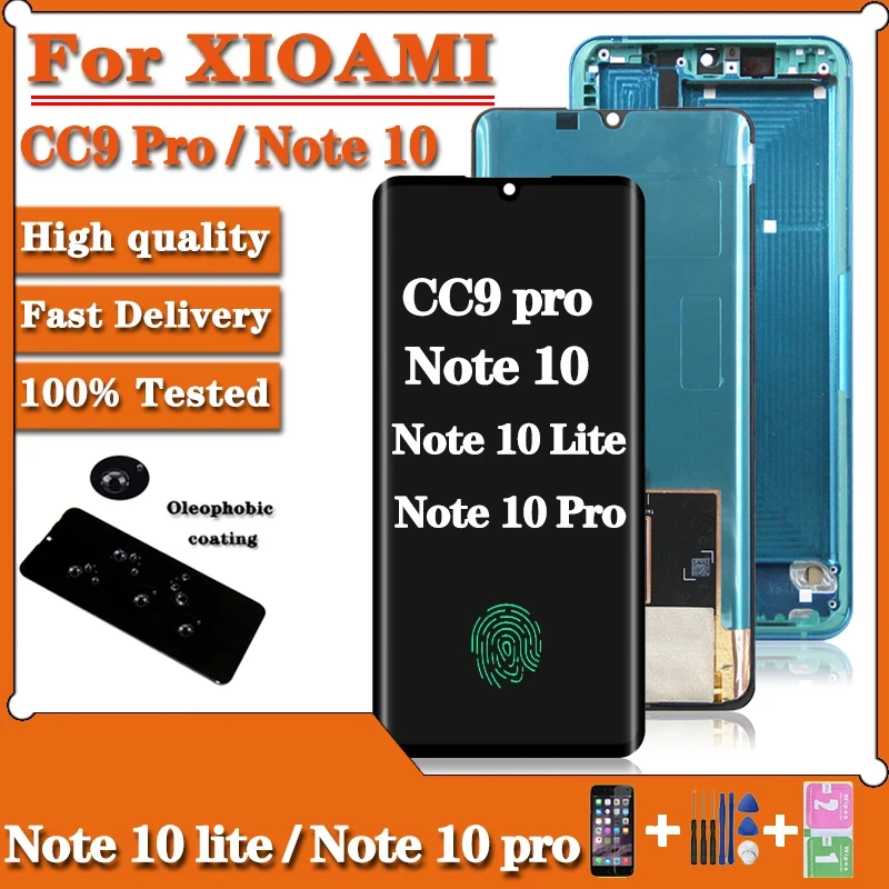 

6.47" New For Xiaomi Mi Note 10 / Note 10 Pro / Note 10 Lite Display Touch Panel Screen Digitizer For Xiaomi CC9 Pro LCD