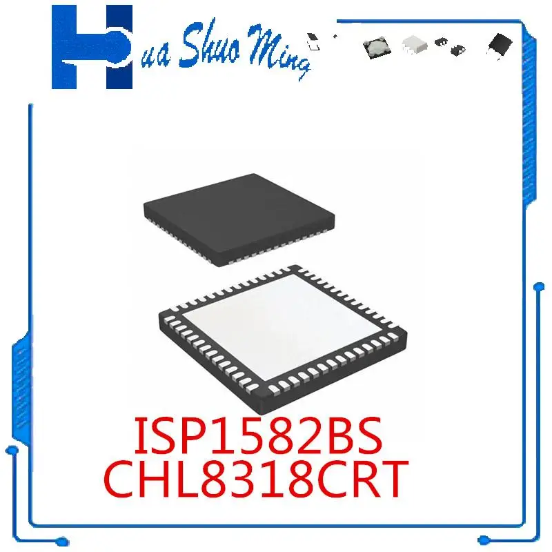 

5Pcs/Lot CHL8318CRT ISP1582BS QFN56